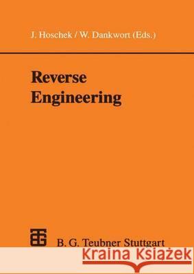 Reverse Engineering C. Werner Dankwort Josef Hoschek 9783519026334 Vieweg+teubner Verlag