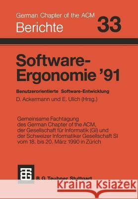 Software-Ergonomie '91: Benutzerorientierte Software-Entwicklung Ackermann 9783519026747