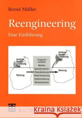 Reengineering: Eine Einführung Müller, Bernd 9783519029427 Vieweg+teubner Verlag