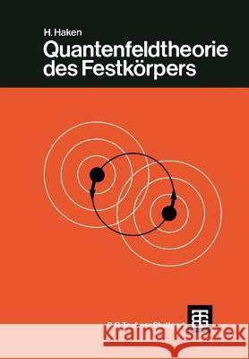 Quantenfeldtheorie Des Festkörpers Haken, H. 9783519030256