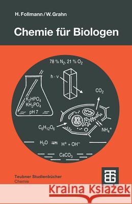 Chemie Für Biologen: Praktikum Und Theorie Follmann, Hartmut 9783519035145 Vieweg+teubner Verlag