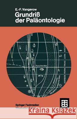 Grundriß Der Paläontologie Vangerow, Ernst-Friedrich 9783519036005 Springer