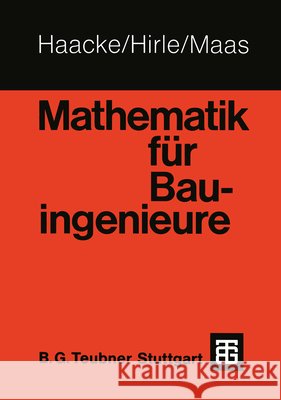 Mathematik Für Bauingenieure Hirle, Manfred 9783519052111 Vieweg+teubner Verlag