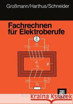 Fachrechnen Für Elektroberufe Giersch, Hans-Ulrich 9783519068167 Vieweg+teubner Verlag
