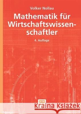 Mathematik Für Wirtschaftswissenschaftler Macht, Wolfgang 9783519102045 Vieweg+Teubner