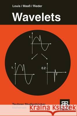 Wavelets: Theorie Und Anwendungen Louis, Alfred K. 9783519120940