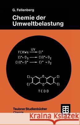 Chemie Der Umweltbelastung Gunter Fellenberg 9783519135104