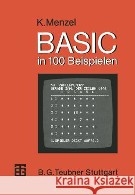 Basic in 100 Beispielen Klaus Menzel 9783519225041