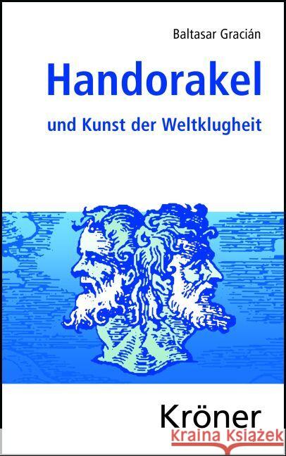 Handorakel und Kunst der Weltklugheit Gracián, Baltasar 9783520008152 Kröner