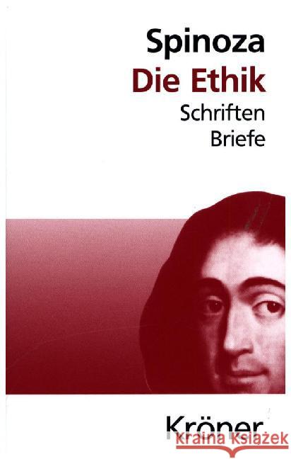 Die Ethik : Schriften und Briefe Spinoza, Benedictus (Baruch) de Schmicking, Daniel Vogl, Carl 9783520024084 Kröner