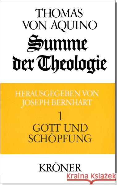Summe der Theologie / Gott und Schöpfung Thomas von Aquin 9783520105042