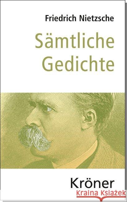 Sämtliche Gedichte Nietzsche, Friedrich 9783520175014 Kröner