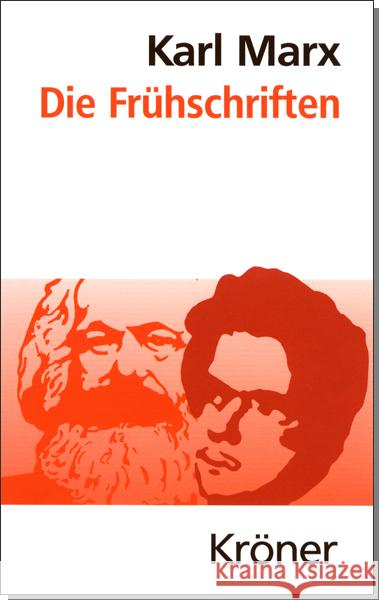 Die Frühschriften : Hrsg. v. Siegfried Landshut Marx, Karl   9783520209078 Kröner