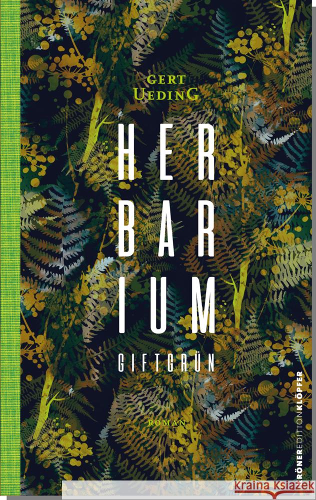 Herbarium, giftgrün Ueding, Gert 9783520753014 Kröner