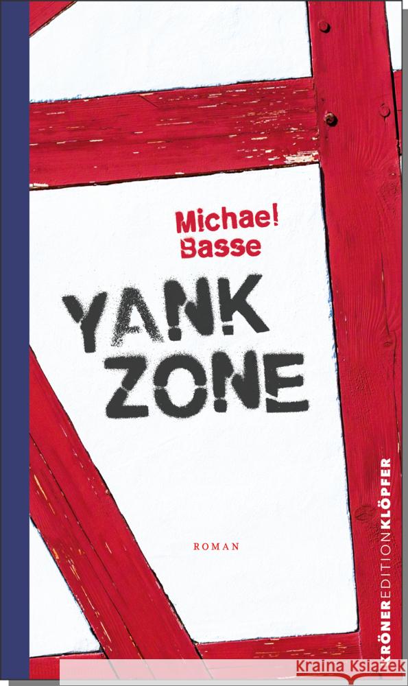 Yank Zone Basse, Michael 9783520762016 Kröner