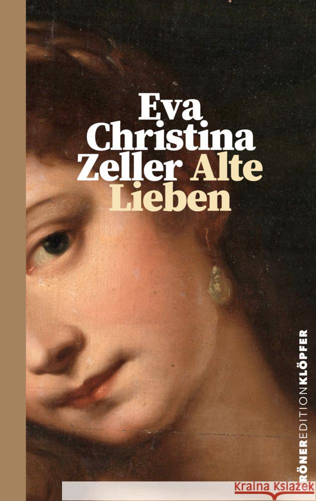 Alte Lieben Zeller, Eva Christina 9783520764058