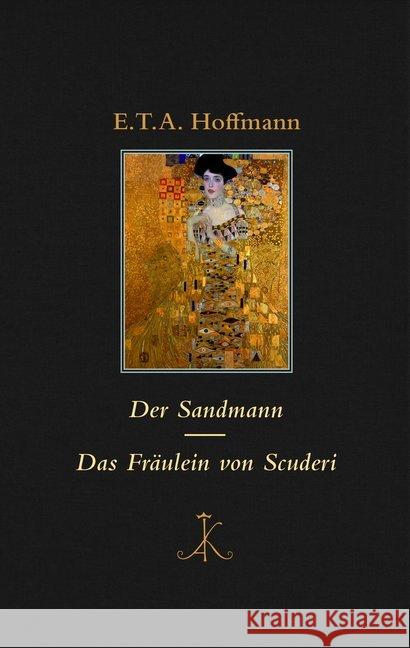 Der Sandmann / Das Fräulein von Scuderi : Noachwort von Guntram Zürn Hoffmann, E. T. A. 9783520859020 Kröner