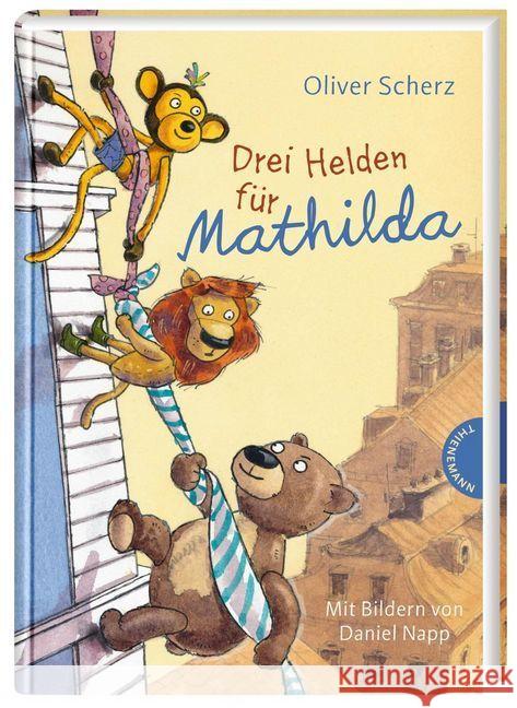 Drei Helden fur Mathilda Oliver Scherz 9783522184588