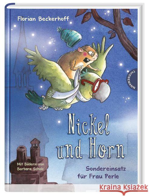 Nickel und Horn: Sondereinsatz für Frau Perle Beckerhoff, Florian 9783522184953 Thienemann in der Thienemann-Esslinger Verlag