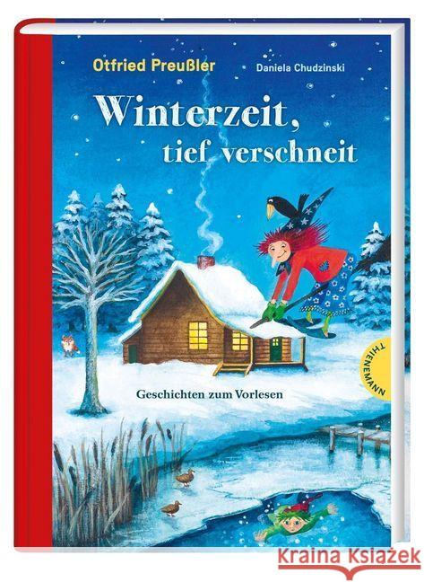 Winterzeit, tief verschneit : Geschichten zum Vorlesen Preußler, Otfried 9783522185141 Thienemann in der Thienemann-Esslinger Verlag