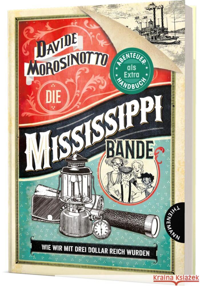 Die Mississippi-Bande Morosinotto, Davide 9783522185851 Thienemann in der Thienemann-Esslinger Verlag