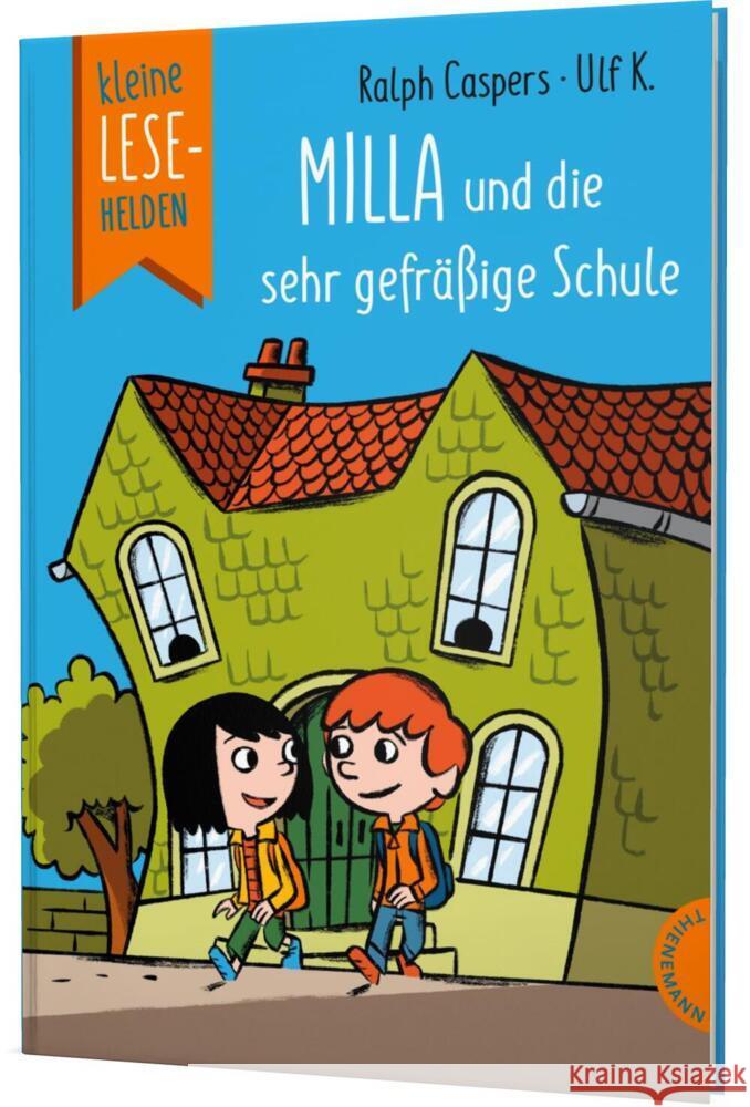 Kleine Lesehelden: Milla und die sehr gefräßige Schule Caspers, Ralph 9783522185882 Thienemann in der Thienemann-Esslinger Verlag