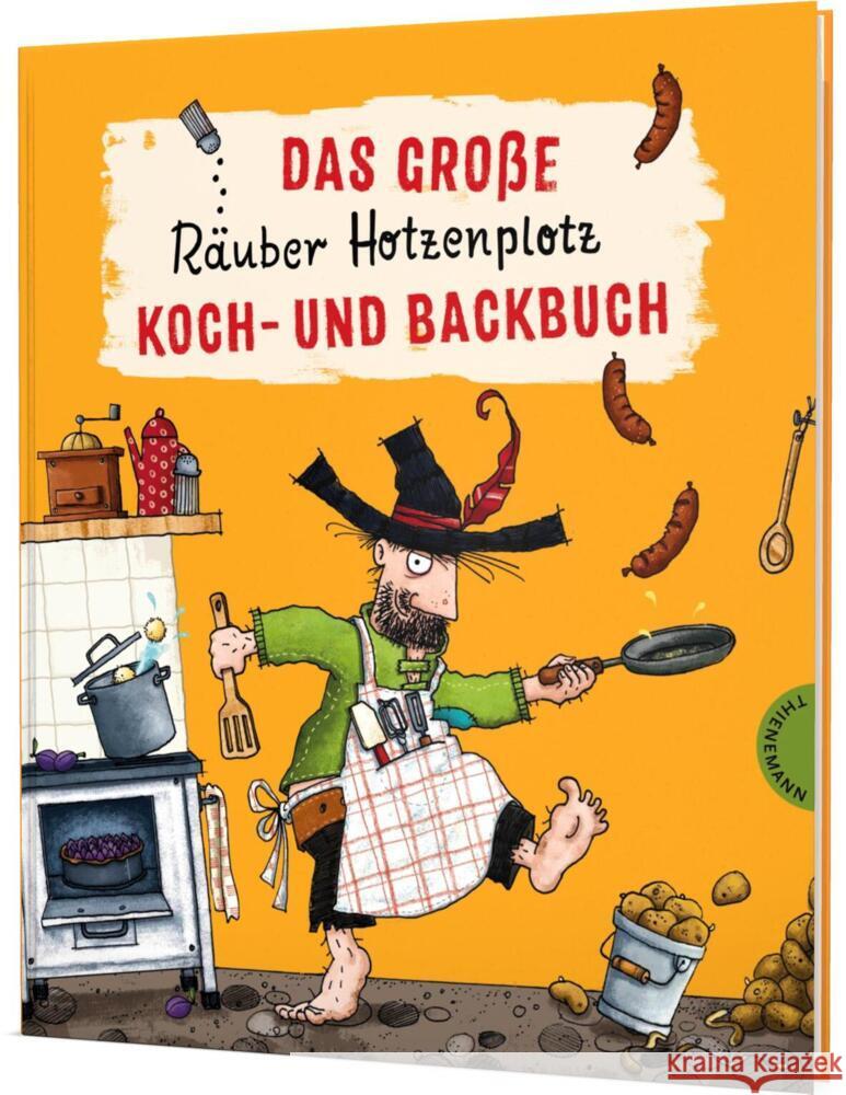 Das große Räuber Hotzenplotz Koch- und Backbuch Deges, Pia, Preußler, Otfried 9783522185905 Thienemann in der Thienemann-Esslinger Verlag