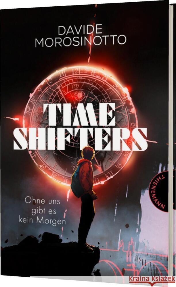 Time Shifters Morosinotto, Davide 9783522203005 Thienemann in der Thienemann-Esslinger Verlag