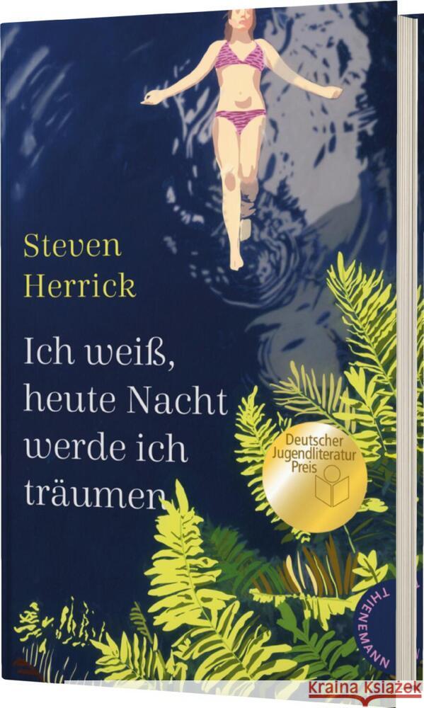 Ich weiß, heute Nacht werde ich träumen Herrick, Steven 9783522203036 Thienemann in der Thienemann-Esslinger Verlag