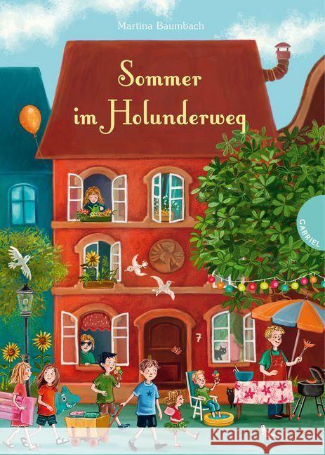 Holunderweg: Sommer im Holunderweg Baumbach, Martina 9783522304283 Gabriel Verlag