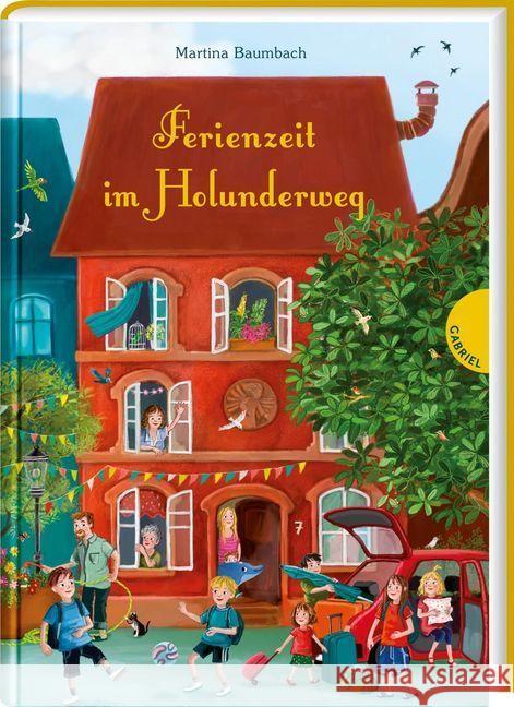 Holunderweg: Ferienzeit im Holunderweg Baumbach, Martina 9783522305518 Gabriel in der Thienemann-Esslinger Verlag Gm
