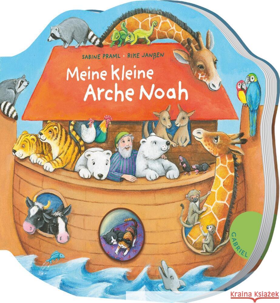 Dein kleiner Begleiter: Meine kleine Arche Noah Praml, Sabine 9783522305945 Gabriel in der Thienemann-Esslinger Verlag Gm