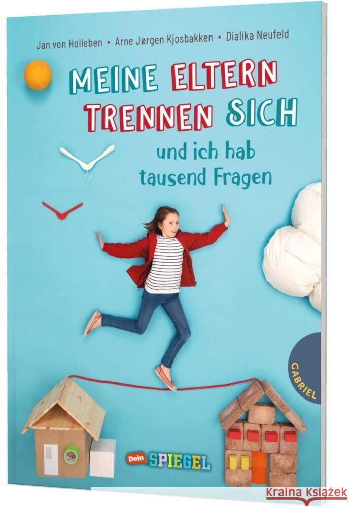 Meine Eltern trennen sich und ich hab tausend Fragen Holleben, Jan von, Kjosbakken, Arne Jørgen, Neufeld, Dialika 9783522306195