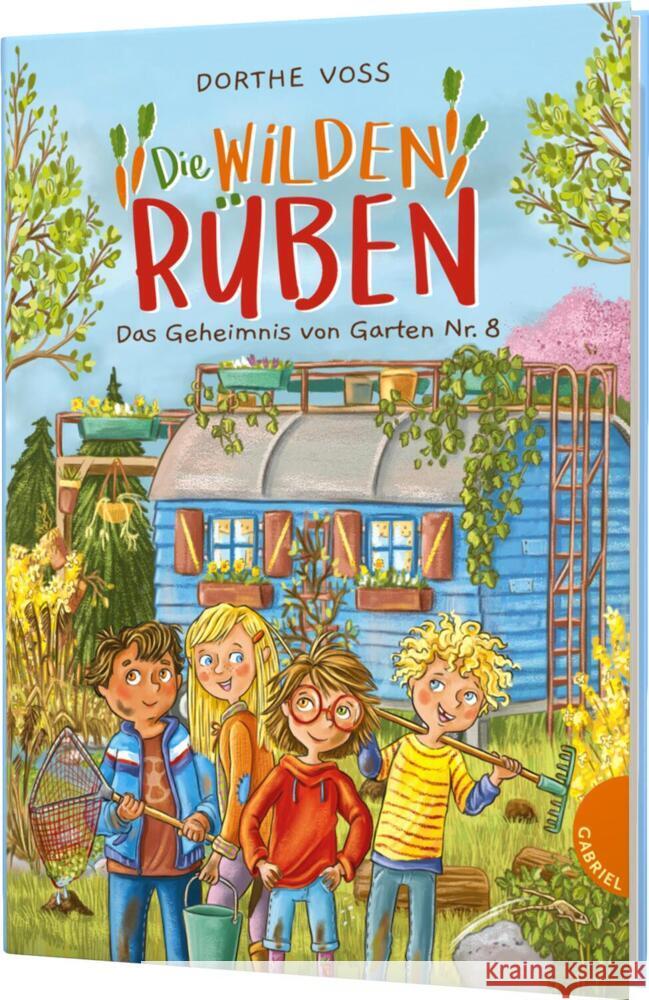 Die Wilden Rüben 1: Das Geheimnis von Garten Nr. 8 Voss, Dorthe 9783522306256