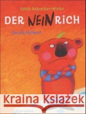 Der Neinrich Schreiber-Wicke, Edith Holland, Carola  9783522433884