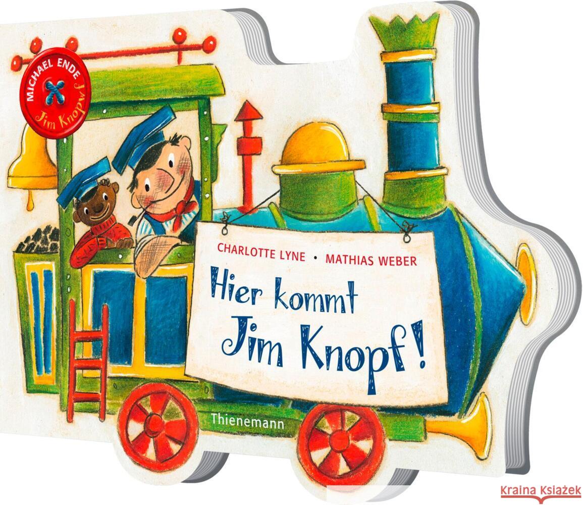 Hier kommt Jim Knopf! Ende, Michael; Lyne, Charlotte 9783522459464