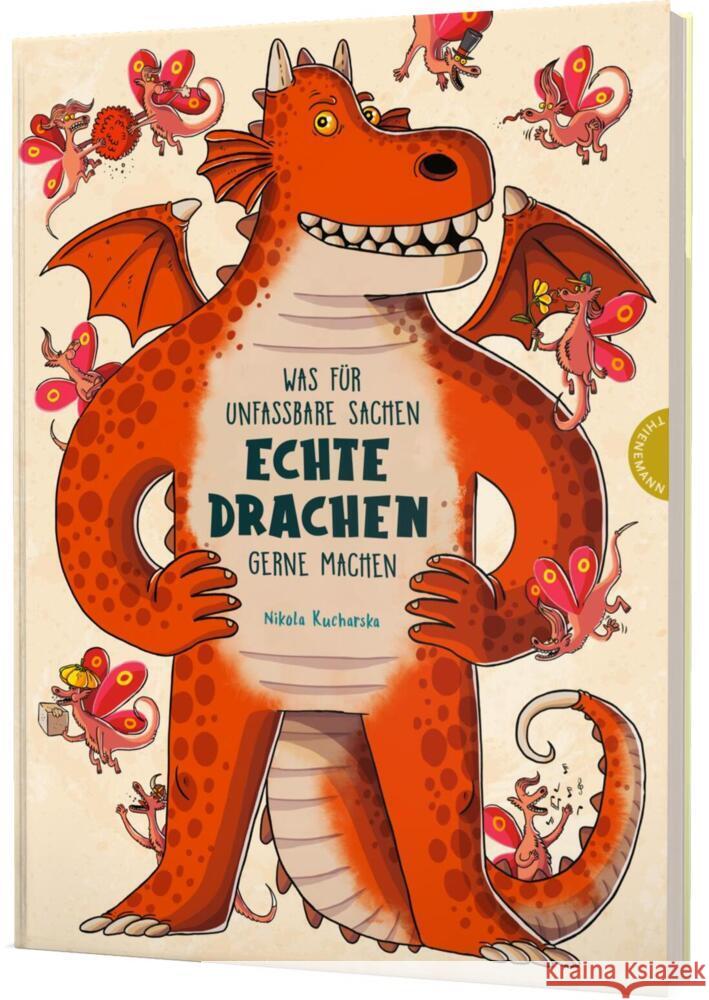 Was für unfassbare Sachen echte Drachen gerne machen Kucharska, Nikola 9783522459822 Thienemann in der Thienemann-Esslinger Verlag