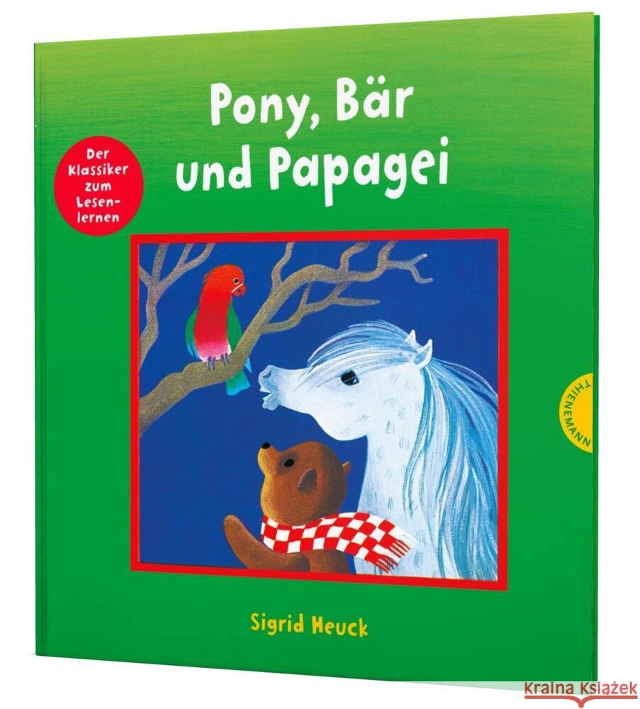 Pony, Bär und Papagei Heuck, Sigrid 9783522459884 Thienemann in der Thienemann-Esslinger Verlag
