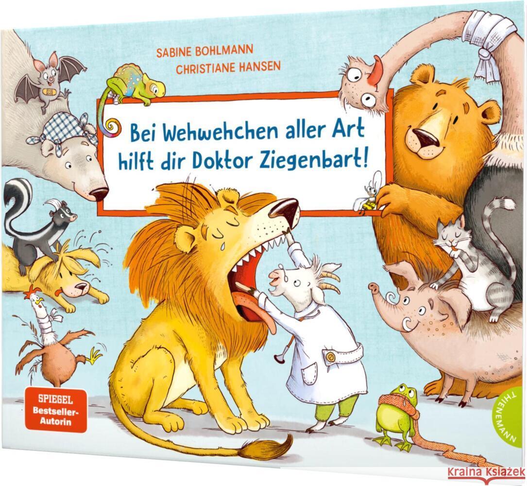 Bei Wehwehchen aller Art hilft dir Doktor Ziegenbart! Bohlmann, Sabine 9783522460118