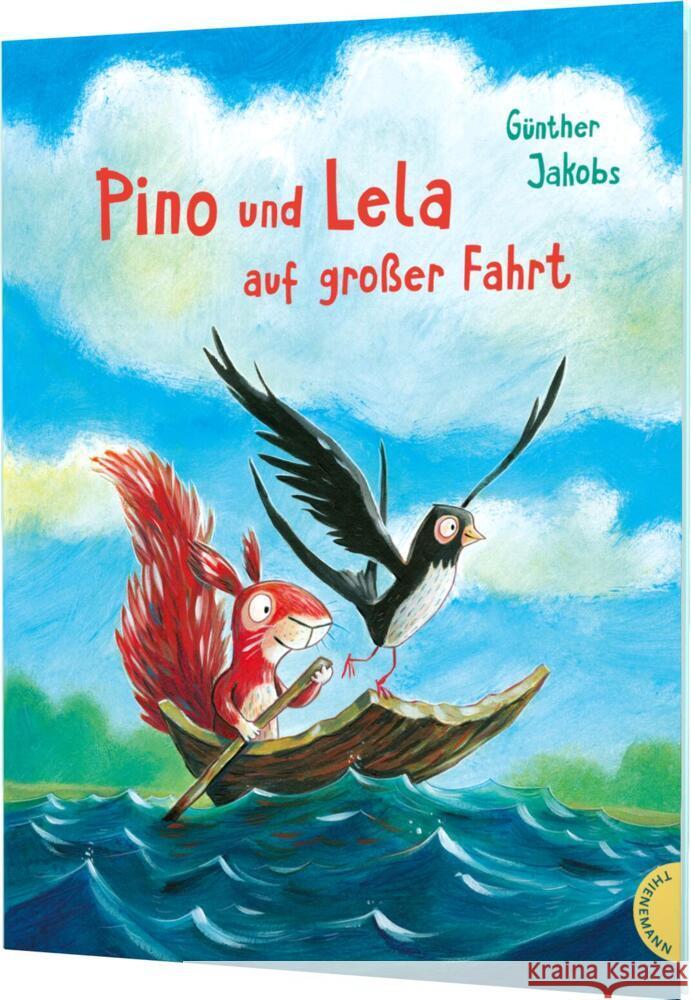 Pino und Lela: Pino und Lela auf großer Fahrt Jakobs, Günther 9783522460187