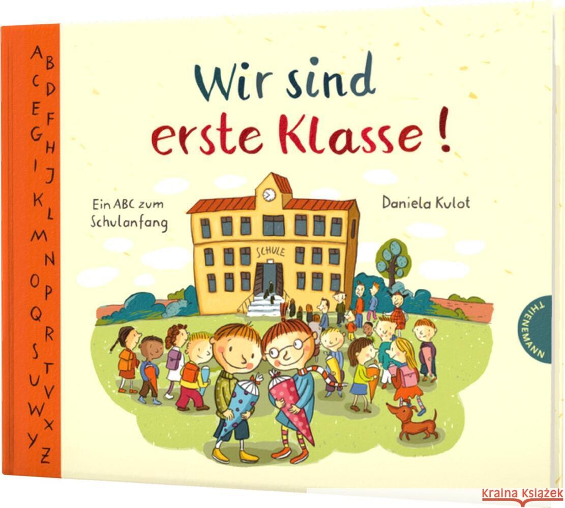 Wir sind erste Klasse! (Mini) Kulot, Daniela 9783522460606 Thienemann in der Thienemann-Esslinger Verlag