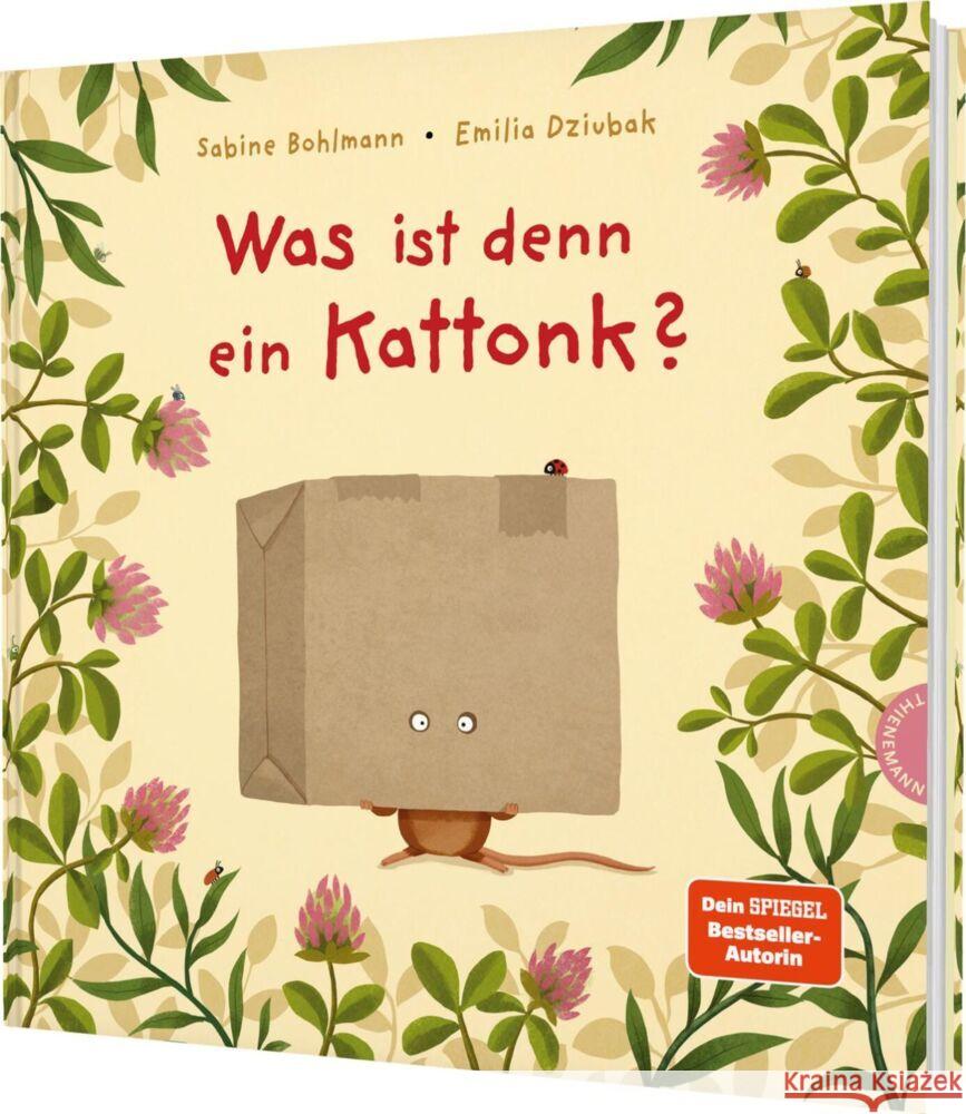 Was ist denn ein Kattonk? Bohlmann, Sabine 9783522462846