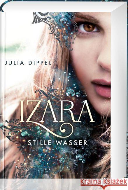 Izara - Stille Wasser Dippel, Julia 9783522506373