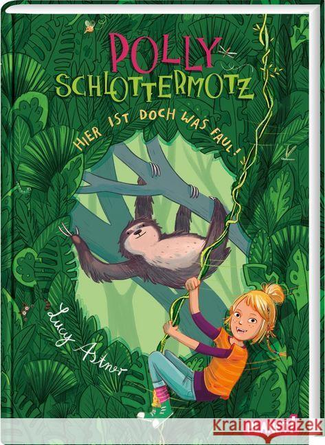 Polly Schlottermotz: Hier ist doch was faul! Astner, Lucy 9783522506670 Planet! in der Thienemann-Esslinger Verlag Gm