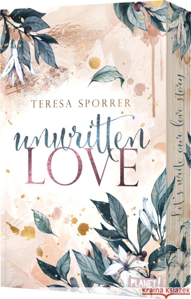 Unwritten Love Sporrer, Teresa 9783522508353 Planet! in der Thienemann-Esslinger Verlag Gm