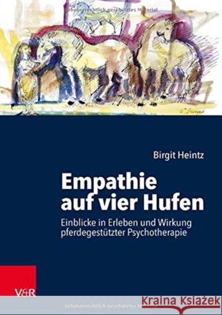 Empathie auf vier Hufen Heintz, Birgit 9783525402993