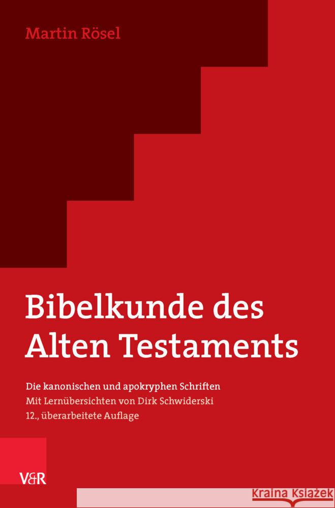 Bibelkunde Des Alten Testaments: Die Kanonischen Und Apokryphen Schriften Martin Rosel 9783525501016 Vandenhoeck & Ruprecht