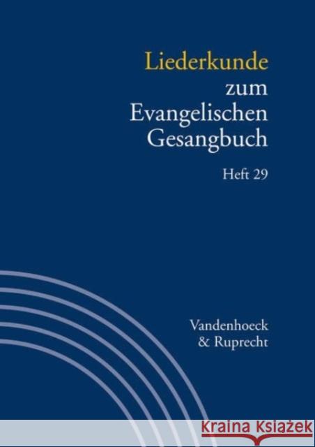 Liederkunde zum Evangelischen Gesangbuch. Heft 29 Martin Evang, Ilsabe Alpermann 9783525503591
