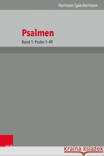 Psalmen: Band 1: Psalm 149 Hermann Spieckermann 9783525516461