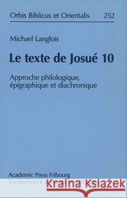 Orbis Biblicus et Orientalis: Approche philologique, Ã©pigraphique et diachronique M. Langlois 9783525543757